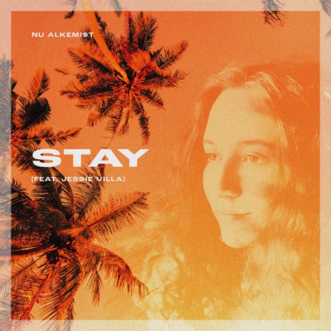 Stay ft. Jessie Villa | Boomplay Music