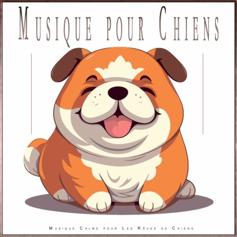 Musique Piano pour Animaux ft. Musique pour L'anxiété des Chiens & Musique Relaxante pour Chiens | Boomplay Music