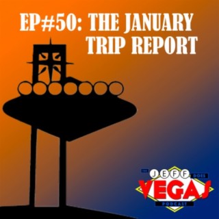 The January Trip Report