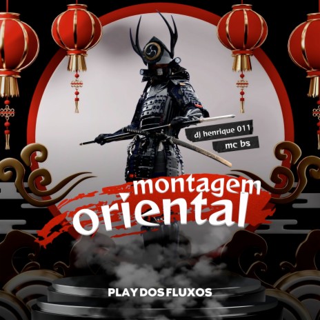 Montagem Oriental ft. MC BS | Boomplay Music