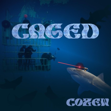 Caged (LAZER SHARK) | Boomplay Music