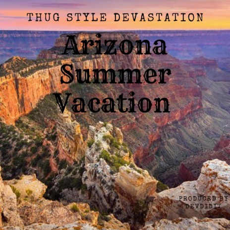 Arizona Summer Vacation