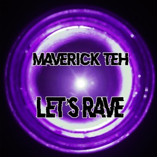 LET'S RAVE