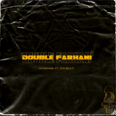 Double farhani | Boomplay Music