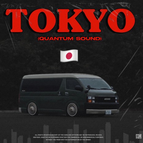 Tokyo (Quantum Sound) | Boomplay Music