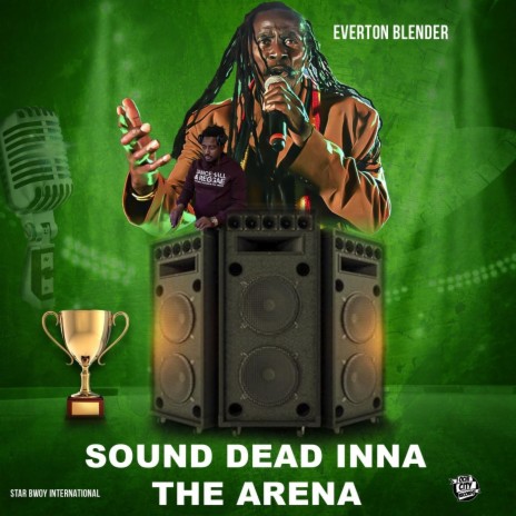 Sound Dead Inna the Arena | Boomplay Music