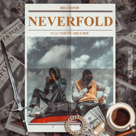 NEVERFOLD ft. Yungen Ricchie | Boomplay Music