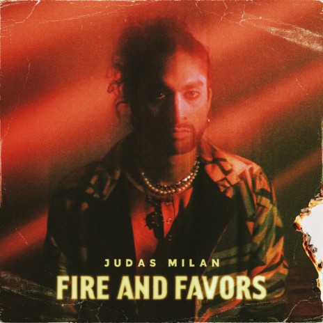 Fire and Favors | Boomplay Music