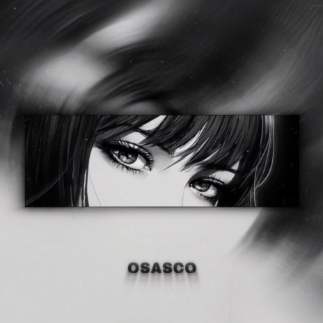 OSASCO (Slowed) | Boomplay Music