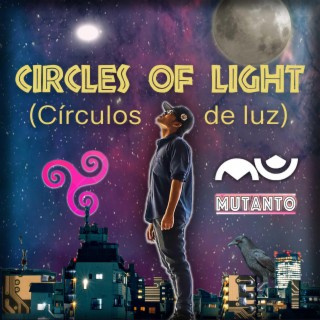 Circles of Light (Círculos de luz)