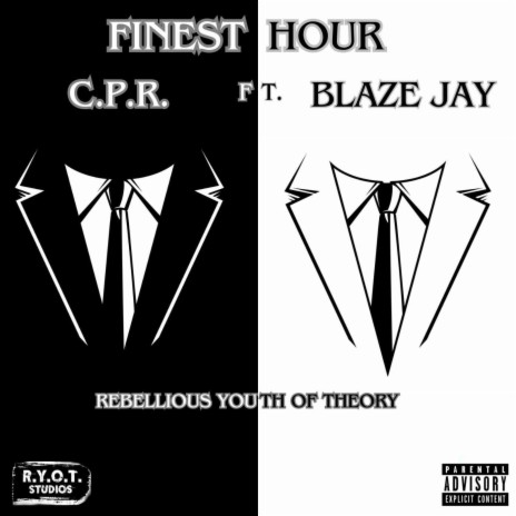 Finest Hour ft. Blaze Jay