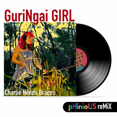 GuriNgai Girl (pHinioUS reMiX) | Boomplay Music