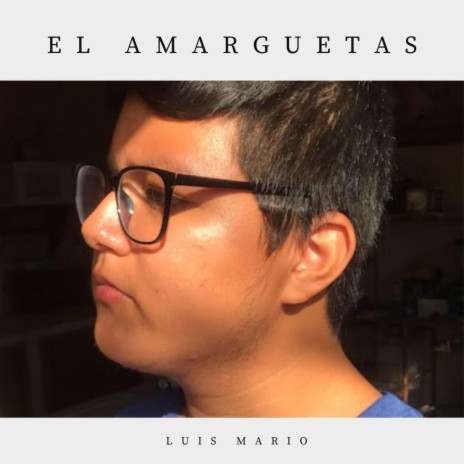 El Amarguetas | Boomplay Music