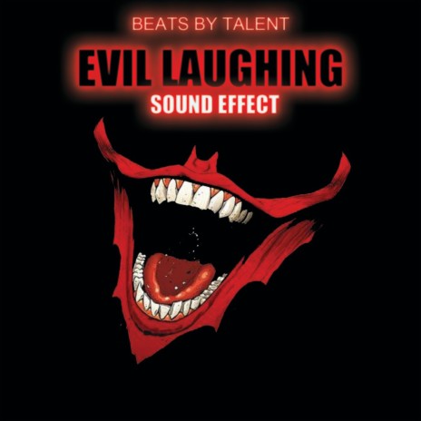 Evil Laughing (Sound Effect) | Boomplay Music