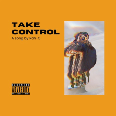 Take Control | Boomplay Music