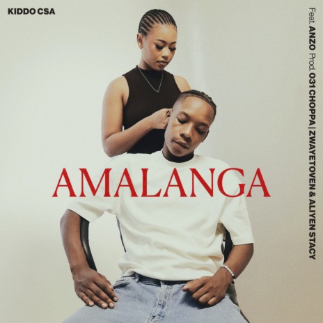 Amalanga (feat. Anzo) | Boomplay Music