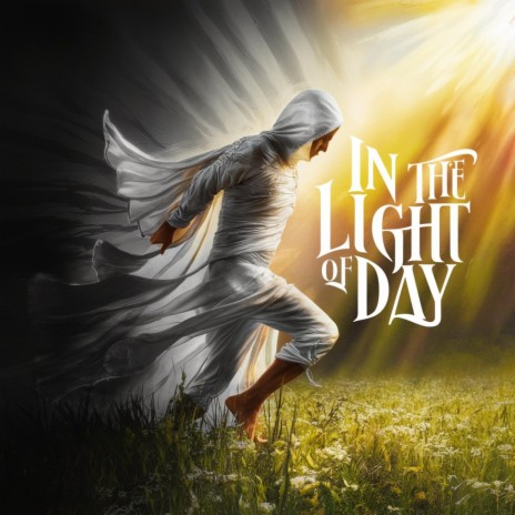 In the Light of Day | Boomplay Music