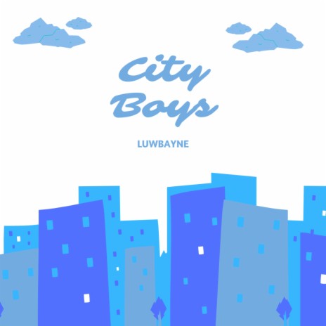 City Boys | Boomplay Music