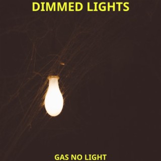 Dimmed Lights