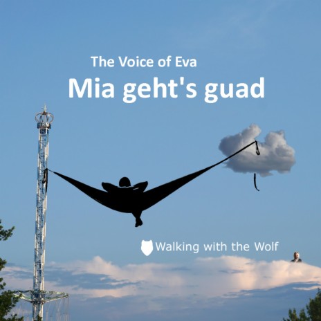 Mia geht's guat ft. The Voice of Eva