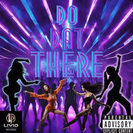 Do Dat There ft. JB KoolZ & Rachael Rhimes | Boomplay Music