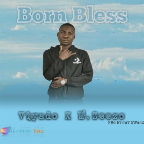 Born Bless | Boomplay Music