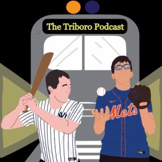 The Triboro Podcast Episode #9: Yankees take 2/3 from Angels; Mets win in LA