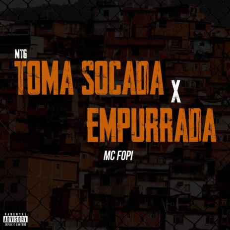 Mtg Toma Socada X Empurrada | Boomplay Music