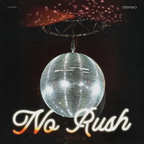 No Rush (Original)