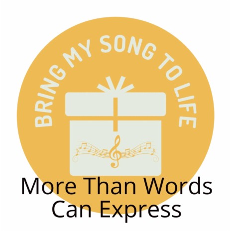 More Than Words Can Express | Boomplay Music
