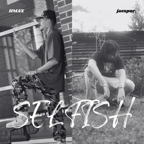 SELFISH ft. jaespur. | Boomplay Music