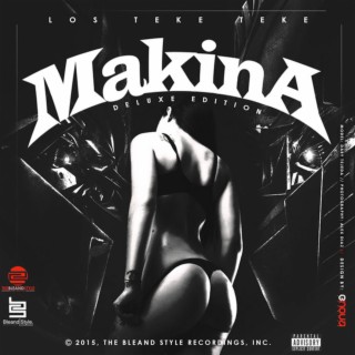 Makina (Deluxe Edition)