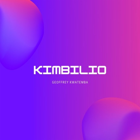 Kimbilio | Boomplay Music