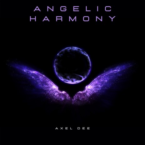 Angelic Harmony | Boomplay Music