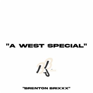 A WEST SPECIAL