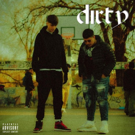Dirty ft. Davidino | Boomplay Music