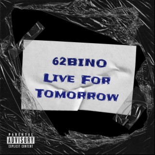 Live For Tomorrow (Live)