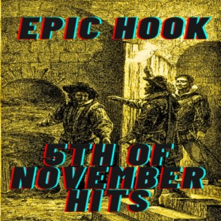 5th Of The November Hits