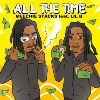 All The Time (feat. Lil B)
