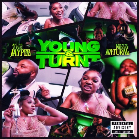 Young & Turnt ft. Nikki Natural | Boomplay Music