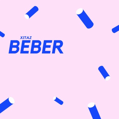BEBER | Boomplay Music