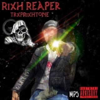 Rixh Reaper