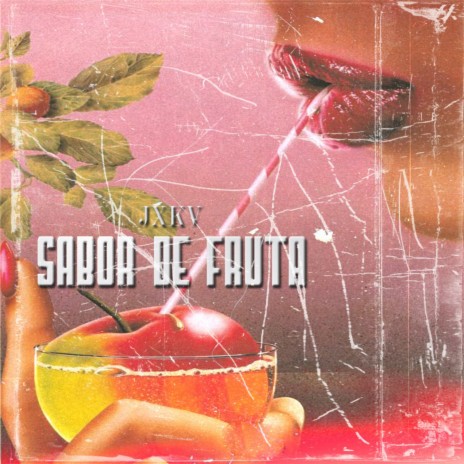 Sabor de Fruta | Boomplay Music