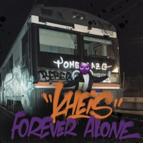 FOREVER ALONE | Boomplay Music