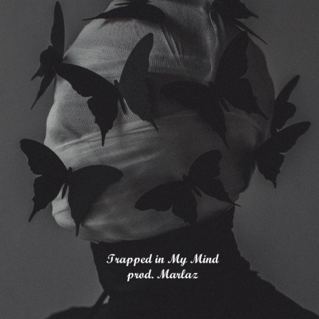 Trapped in My Mind | Boomplay Music