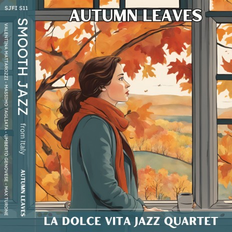 Autumn leaves ft. Valentina Mattarozzi & Massimo Tagliata | Boomplay Music