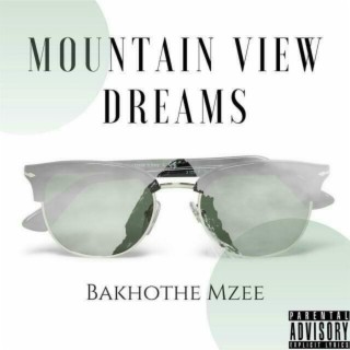 Mountain View Dreams