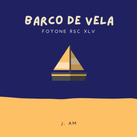 Barco de Vela | Boomplay Music