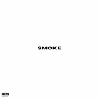 Smoke (Three Year Anniversary)