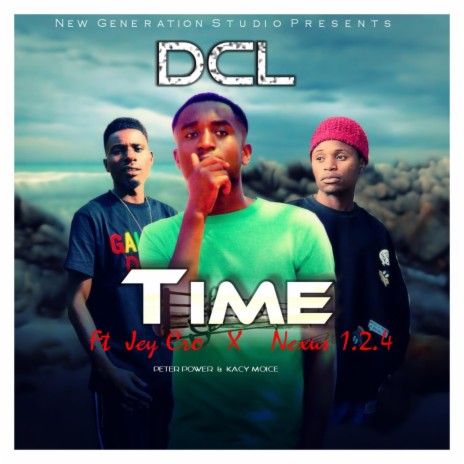 Time (feat. Jey Cro & Nexus 1.2.4) | Boomplay Music